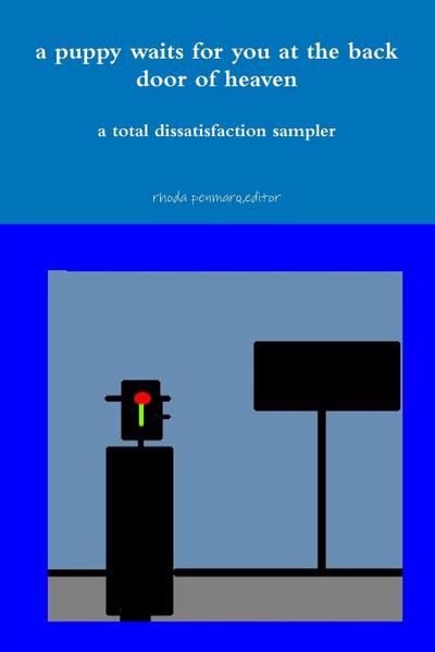 a puppy waits for you at the back door of heaven