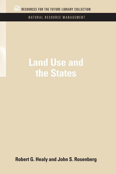 Land Use and the States