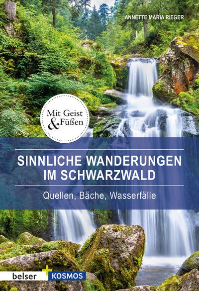Sinnliche Wanderungen im Schwarzwald
