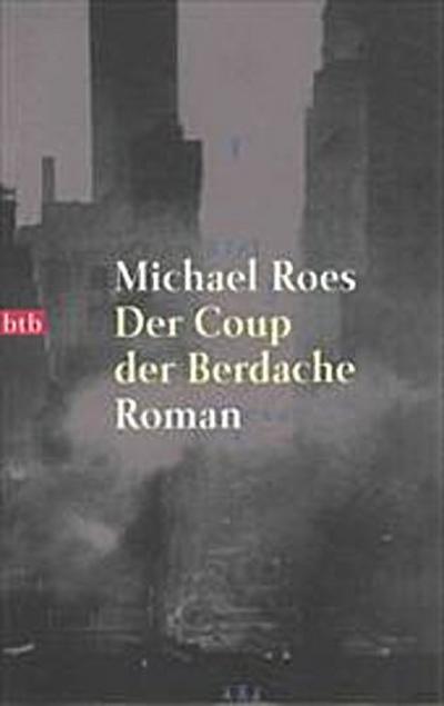 Der Coup der Berdache - Michael Roes
