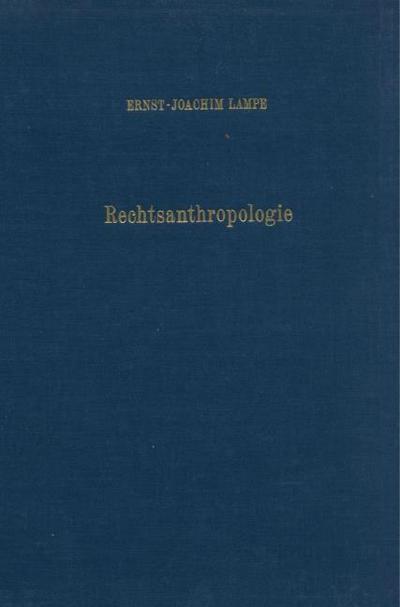Rechtsanthropologie.