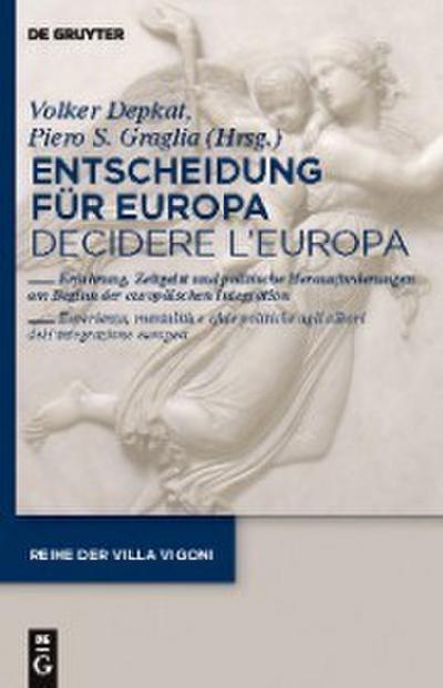 Entscheidung für Europa - Decidere l’Europa