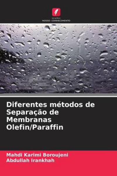 Diferentes métodos de Separação de Membranas Olefin/Paraffin