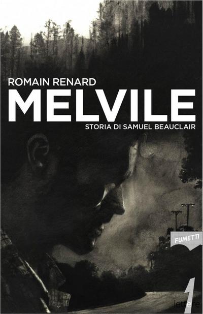 Renard, R: Melvile. Storia di Samuel Beauclair