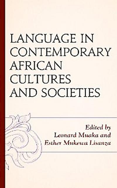 Language in Contemporary African Cultures and Societies