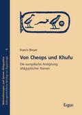 Von Cheops und Khufu