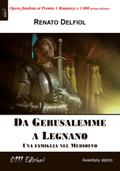 Da Gerusalemme a Legnano