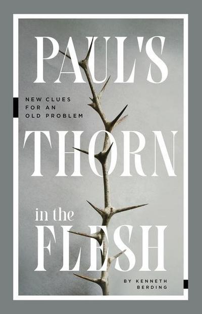 Paul’s Thorn in the Flesh