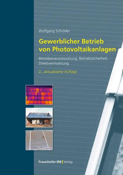 Gewerblicher Betrieb von Photovoltaikanlagen