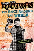 The Race Around the World (Totally True Adventures)