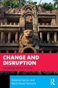 Change and Disruption