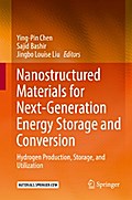 Nanostructured Materials for Next-Generation Energy Storage and Conversion