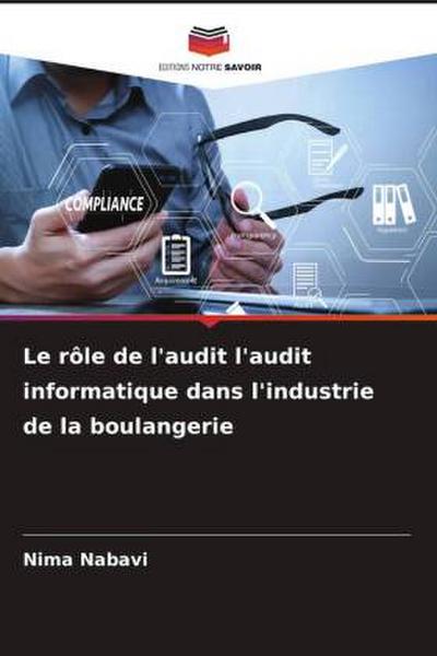 Le rôle de l’audit l’audit informatique dans l’industrie de la boulangerie