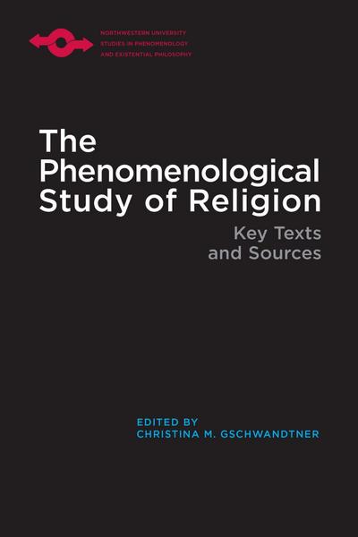 The Phenomenological Study of Religion