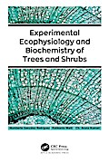 Experimental Ecophysiology and Biochemistry of Trees and Shrubs