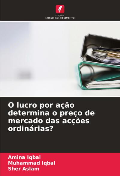 O lucro por ação determina o preço de mercado das acções ordinárias?