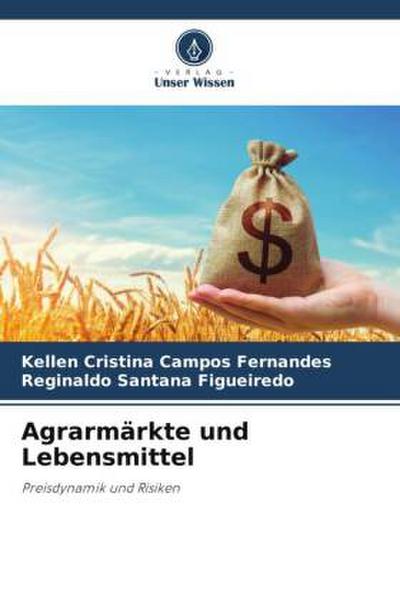 Agrarmärkte und Lebensmittel