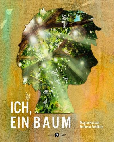 Ich, ein Baum
