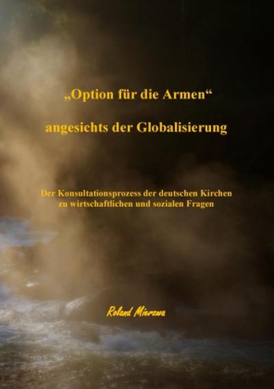 "Option für die Armen" angesichts der Globalisierung