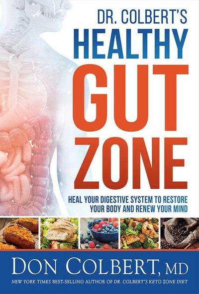 Dr. Colbert’s Healthy Gut Zone