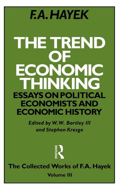 The Trend of Economic Thinking