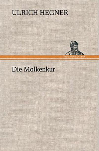 Die Molkenkur