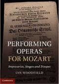 Performing Operas for Mozart
