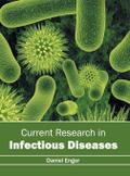 Current Research in Infectious Diseases