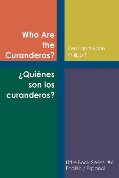 Who Are the Curanderos?