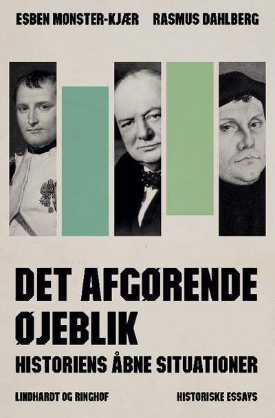 Det afgørende øjeblik - Historiens åbne situationer