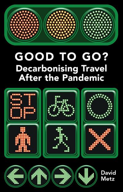 Good To Go? Decarbonising Travel After the Pandemic