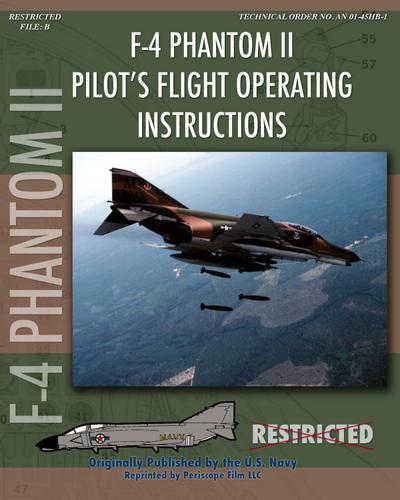 F-4 Phantom II Pilot’s Flight Operating Manual
