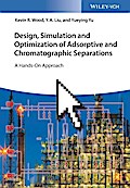 Design, Simulation and Optimization of Adsorptive and Chromatographic Separations