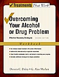 Overcoming Your Alcohol or Drug Problem