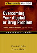 Overcoming Your Alcohol or Drug Problem