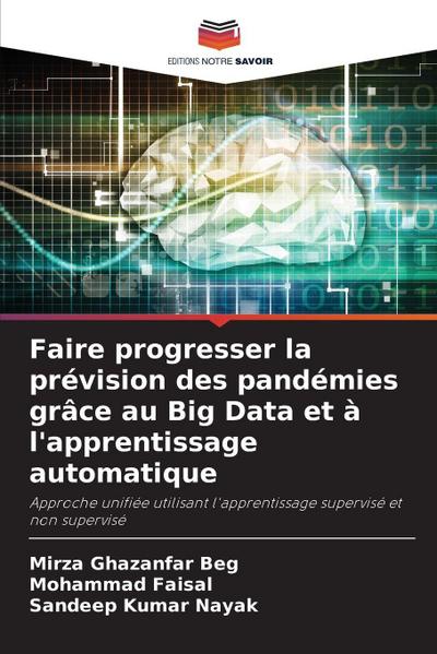 Faire progresser la prévision des pandémies grâce au Big Data et à l’apprentissage automatique