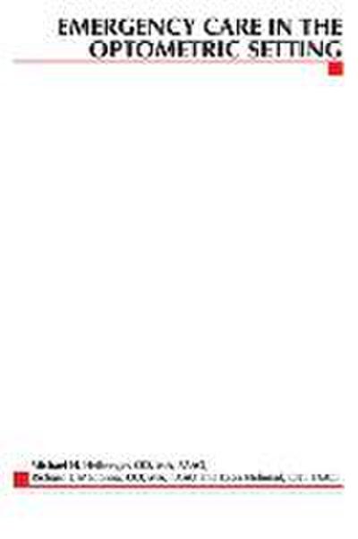 Emergency Care in the Optometric Setting