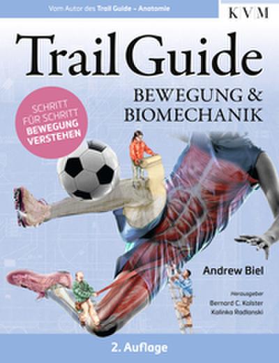 Trail Guide - Bewegung und Biomechanik
