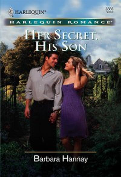 Her Secret, His Son (Mills & Boon Cherish)