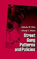 Street Gang Patterns and Policies