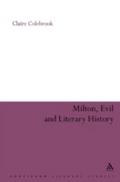 Milton, Evil and Literary History