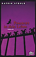 Passwort in dein Leben