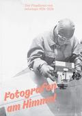 Fotografen am Himmel