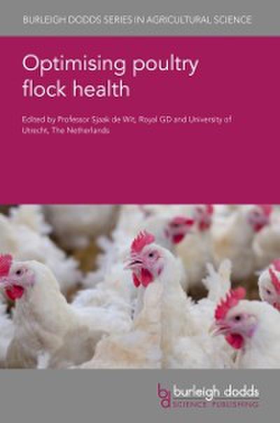 Optimising poultry flock health