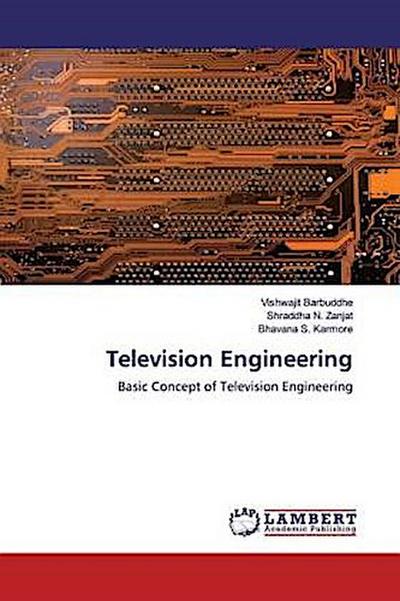 Television Engineering
