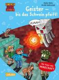 Geister - bis das Schwein pfeift!