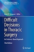 Difficult Decisions in Thoracic Surgery