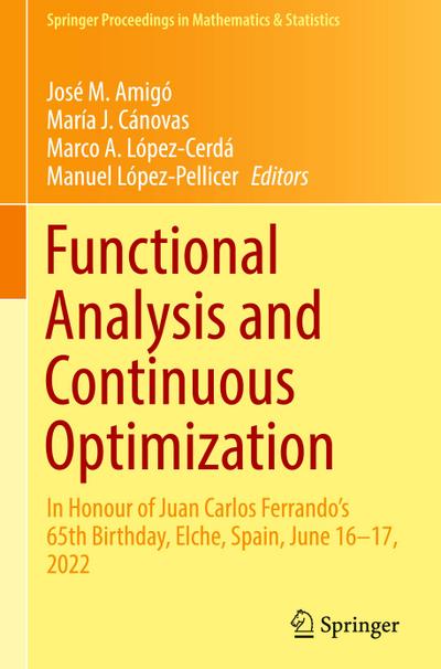 Functional Analysis and Continuous Optimization
