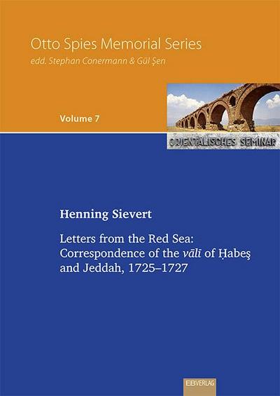 Sievert, H: Vol. 7: Letters from the Red Sea: Correspondence