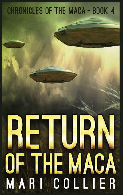 Return of the Maca